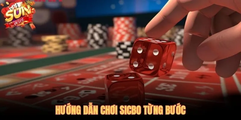 Năm bước lên bàn sicbo SUNWIN hoàn tất dưới 5 phút