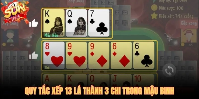 Quy tắc 3 chi trong cách chơi bài mậu binh không thể đảo ngược